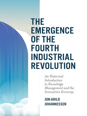 cover image of The Emergence of the Fourth Industrial Revolution